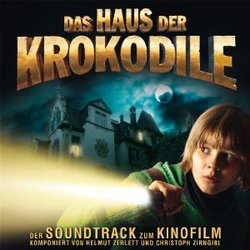 Das Haus Der Krokodile Soundtrack (2012)