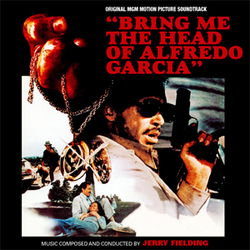 Bring Me the Head of Alfredo Garcia