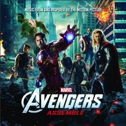 Avengers Assemble - Music From and Inspired by the Motion Picture