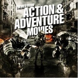 Themes From Action & Adventure Movies