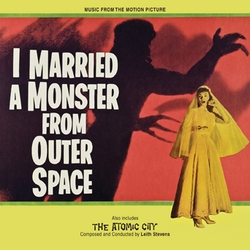 I Married a Monster from Outer Space / The Atomic City