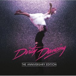 Dirty Dancing - Deluxe Anniversary Edition