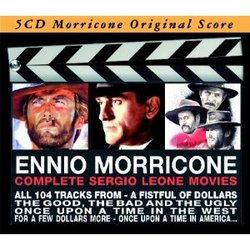 Ennio Morricone: Complete Sergio Leone Movies