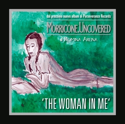 Morricone. Uncovered: The Woman in Me - Single