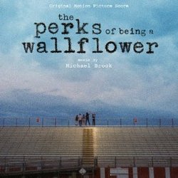 The Perks of Being a Wallflower - Original Score