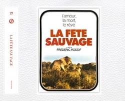 La fete sauvage