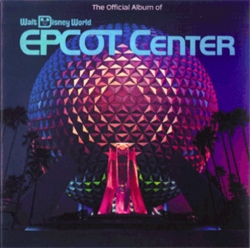 The Official Album of Walt Disney World - EPCOT Center