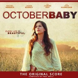 October Baby - Original Score
