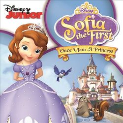 Sofia the First: Once Upon a Princess Soundtrack (2012)
