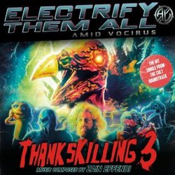 ThanksKilling 3 - Electrify Them All