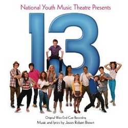 13 - Original West End Cast