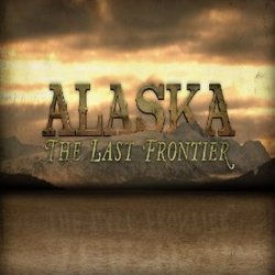 Alaska: The Last Frontier