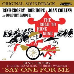 The Road to Hong Kong / Say One for Me