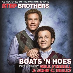 Step Brothers: Boats 'n Hoes (Single)