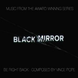 Black Mirror: Be Right Back