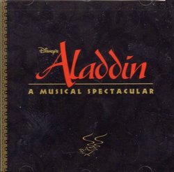 Disney's Aladdin: A Musical Spectacular