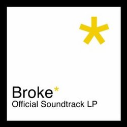 Broke*