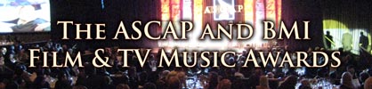 [Article - 2009 ASCAP and BMI Film & TV Music Awards]