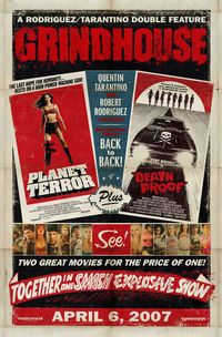 Grindhouse (Death Proof / Planet Terror)