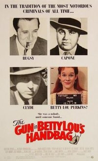 The Gun in Betty Lou's Handbag