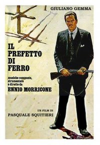 Il prefetto di ferro (The Iron Prefect / I Am the Law)