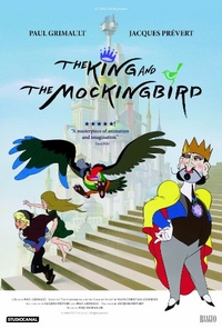 The King And The Mockingbird (Le roi et l'oiseau)