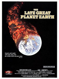 The Late Great Planet Earth