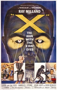 X: The Man with the X-Ray Eyes