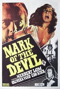 Mark of the Devil (Hexen Geschandet Und Zu Tode Gequalt)