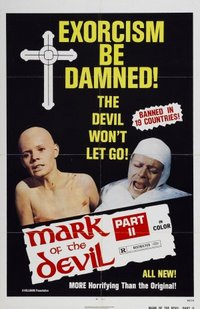 Mark of the Devil II (Hexen Geschandet Und Zu Tode Gequalt)