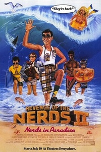 Revenge of the Nerds II: Nerds in Paradise