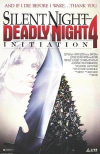 Silent Night, Deadly Night 4: Initiation