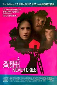 A Soldier's Daughter Never Cries