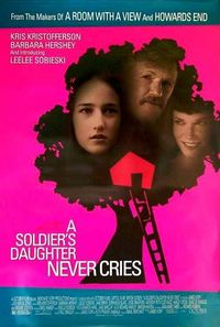 A Soldier's Daughter Never Cries