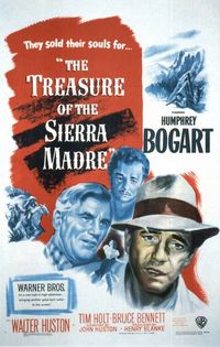 The Treasure Of The Sierra Madre