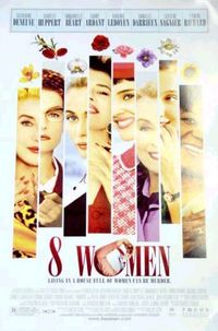 8 Women (8 Femmes)