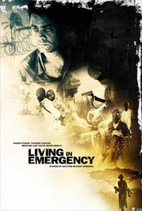 Living in Emergency: Stories of Doctors Without Borders