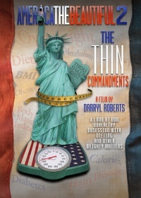 America the Beautiful 2: The Thin Commandments