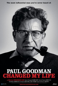 Paul Goodman Changed My Life