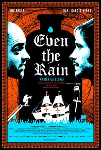 Even the Rain (Tambien la Iluvia)