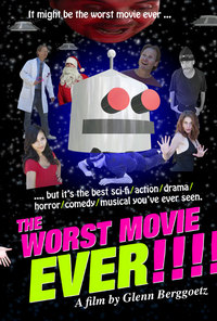 The Worst Movie EVER!