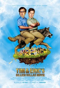 Tim & Eric's Billion Dollar Movie