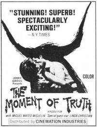 The Moment of Truth (ll momento della verita)