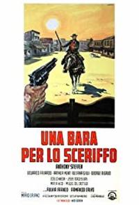 Una Bara Per Lo Sceriffo (Lone and Angry Man)