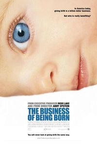 The Business of Being Born