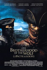 Brotherhood of the Wolf (Le pacte des loups)