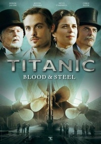 Titanic: Blood & Steel