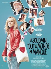 Et soudain tout le monde me manque (The Day I Saw Your Heart)