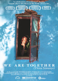 We Are Together (Thina Simunye)