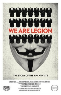 We Are Legion: The Story of the Hacktivists